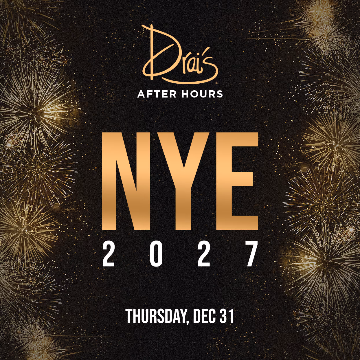 NEW YEARS EVE at Drai's After Hours on December 31, 2026