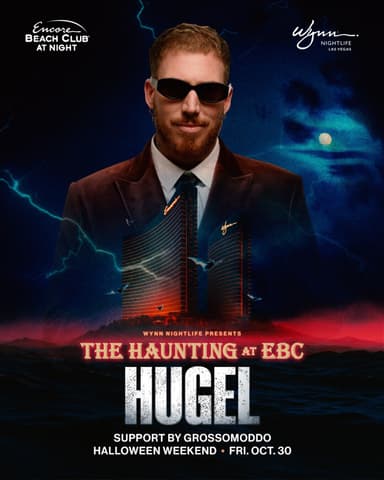 Hugel with Support by GROSSOMODDO at EBC At Night on October 30, 2026