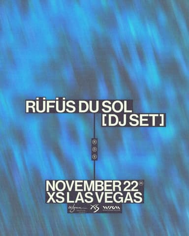 RÜFÜS DU SOL [DJ SET] at XS Nightclub on November 22, 2026