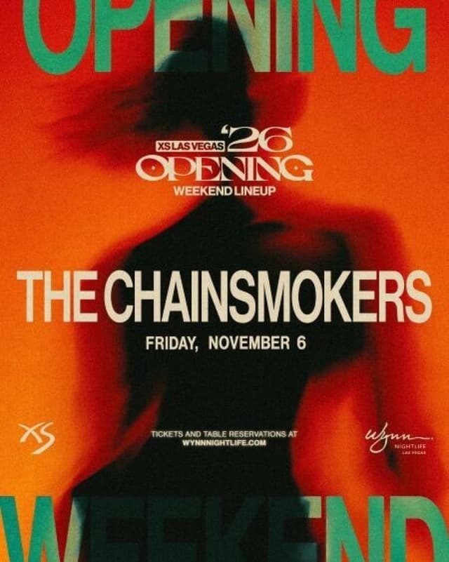 The Chainsmokers at XS Nightclub on November 6, 2026