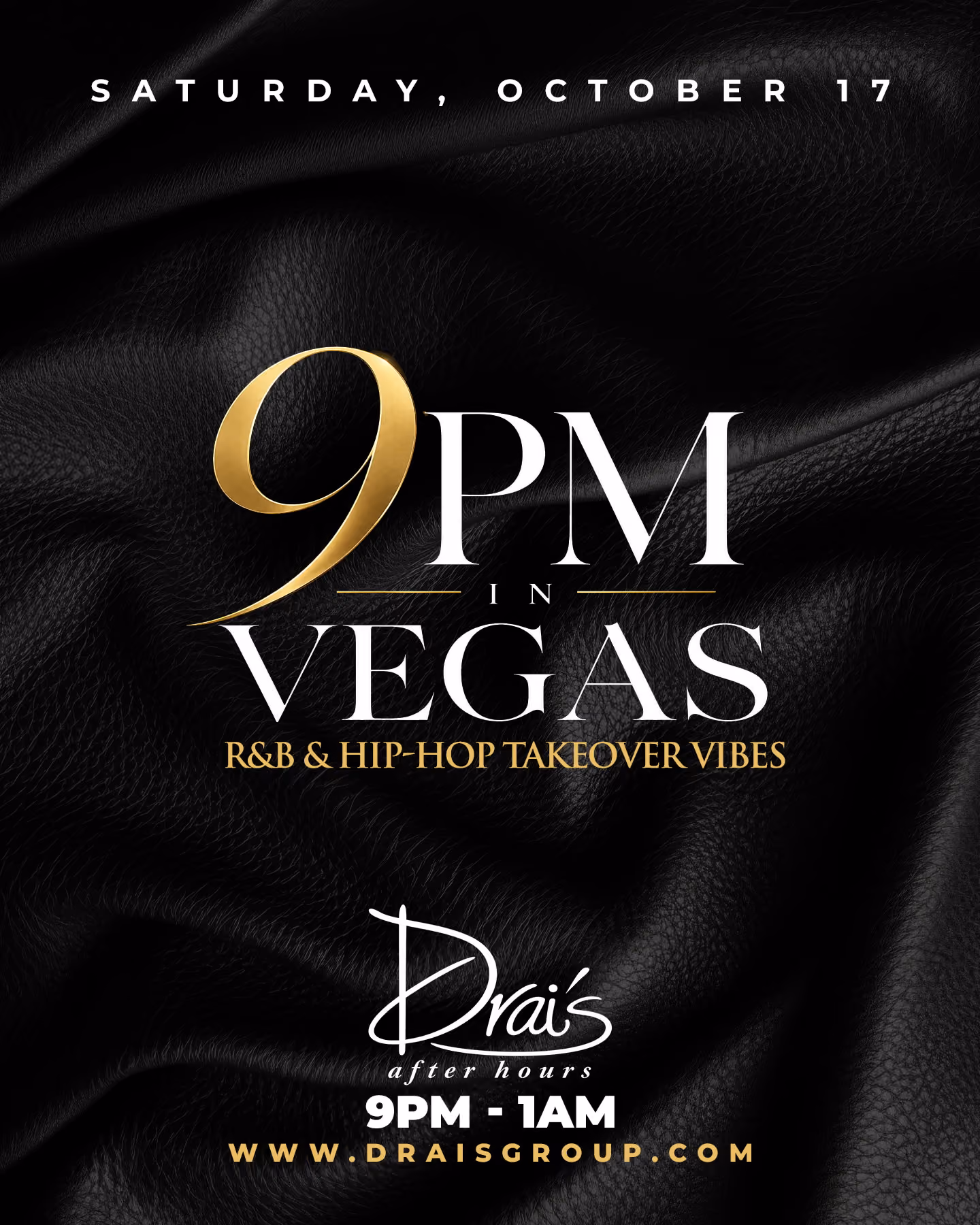 9PM IN VEGAS at Drai's After Hours on October 17, 2026
