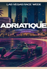 Adriatique – Race Week at LIV Nightclub on November 20, 2026