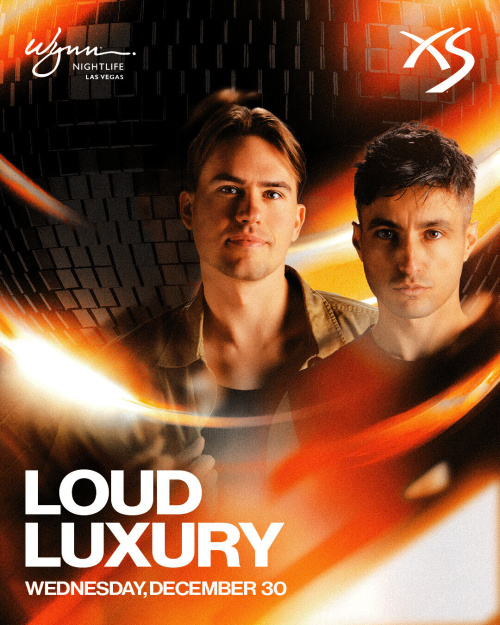 Loud Luxury at XS Nightclub on December 30, 2026